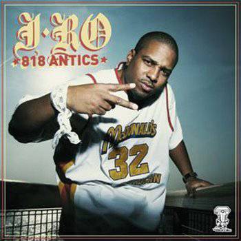 J-Ro ‎- 818 Antics (CD) (2006) (320 kbps)