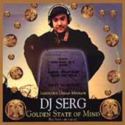 DJ Serg – Golden State Of Mind (CD) (2001) (320 kbps)