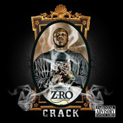 Z-Ro – Crack (CD) (2008) (FLAC + 320 kbps)