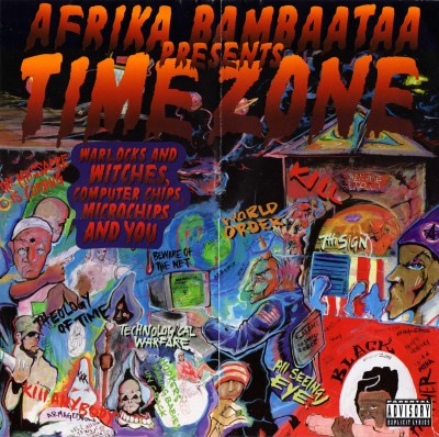 Afrika Bambaataa Presents Time Zone – Warlocks And Witches, Computer Chips, Microchips And You (1996) (CD) (FLAC + 320 kbps)