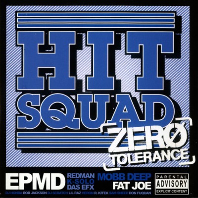 Hit Squad – Zero Tolerance (Blue Cover CD) (2004) (FLAC + 320 kbps)