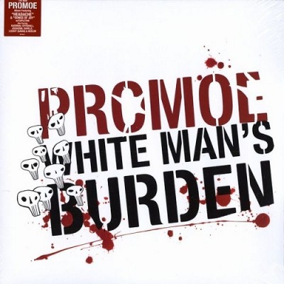 Promoe – White Man’s Burden (CD) (2006) (FLAC + 320 kbps)