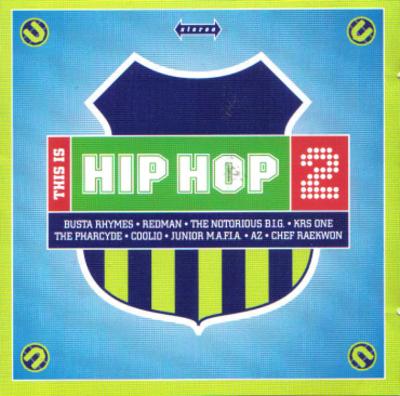 VA – This Is Hip Hop 2 (2xCD) (1996) (320 kbps)