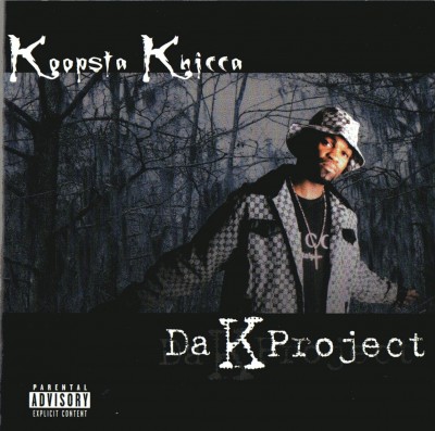 Koopsta Knicca – Da K Project (CD) (2002) (FLAC + 320 kbps)