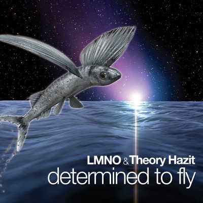 LMNO & Theory Hazit – Determined To Fly (2010) (320 kbps)