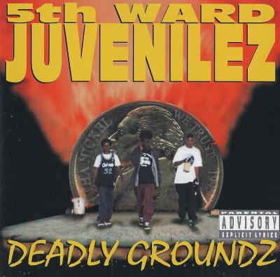 5th Ward Juvenilez – Deadly Groundz (CD) (1995) (FLAC + 320 kbps)