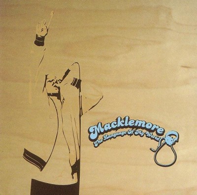 Macklemore – The Language Of My World (CD) (2005) (FLAC + 320 kbps)