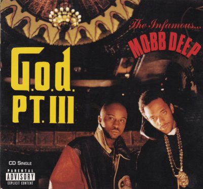 Mobb Deep – G.O.D. Pt. III (CDM) (1997) (FLAC + 320 kbps)