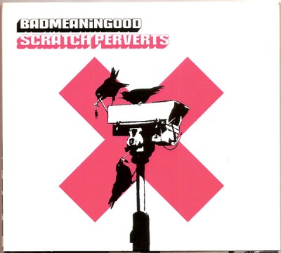 Scratch Perverts – Badmeaningood Vol. 4 (2003) (CD) (FLAC + 320 kbps)