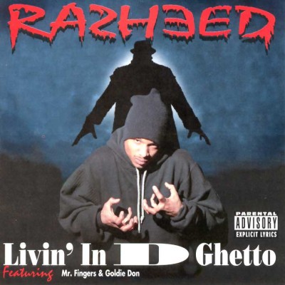 Rasheed ‎– Livin’ In D Ghetto (CD) (1994) (320 kbps)
