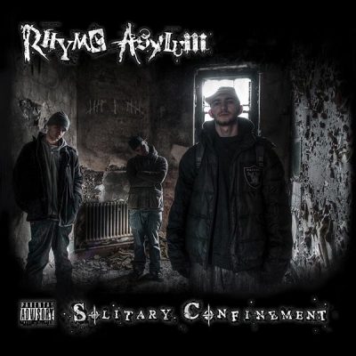Rhyme Asylum – Solitary Confinement (CD) (2010) (FLAC + 320 kbps)