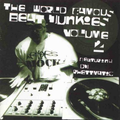 Beat Junkies – The World Famous Beat Junkies Vol. 2: DJ Rhettmatic (2xCD) (1998) (CD) (FLAC + 320 kbps)