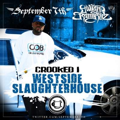 Crooked I – Westside Slaughterhouse (WEB) (2009) (320 kbps)