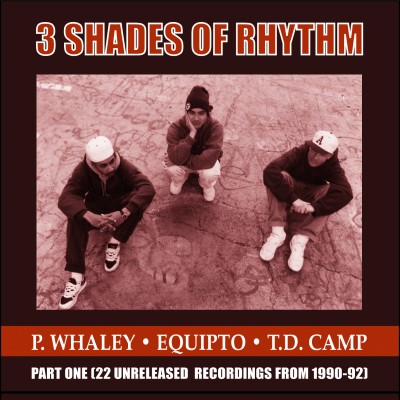 3 Shades Of Rhythm – Part One (22 Unreleased Recordings From 1990-92) (1992) (WEB) (FLAC + 320 kbps)