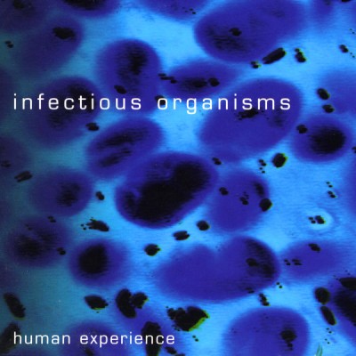Infectious Organisms – Human Experience (CD) (2001) (FLAC + 320 kbps)