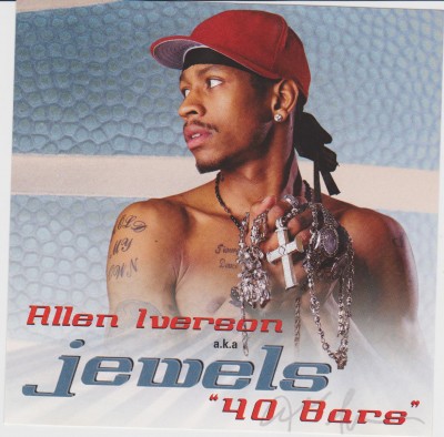 Allen Iverson Aka Jewels – 40 Bars (Promo VLS) (2000) (320 kbps)