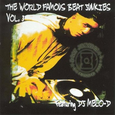 Beat Junkies – The World Famous: Beat Junkies Vol. 3 (CD) (1999) (FLAC + 320 kbps)