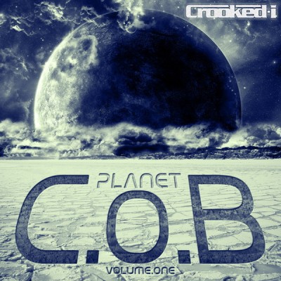 Crooked I – Planet C.O.B., Volume 1 EP (WEB) (2010) (320 kbps)