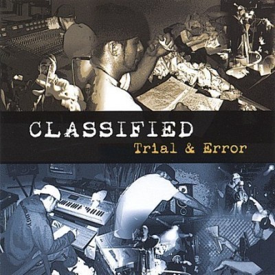 Classified – Trial & Error (CD) (2003) (FLAC + 320 kbps)