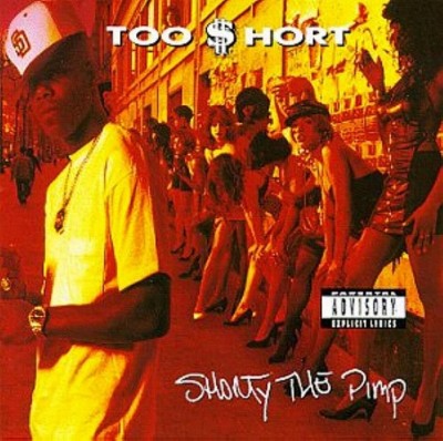 Too Short – Shorty The Pimp (CD) (1992) (FLAC + 320 kbps)