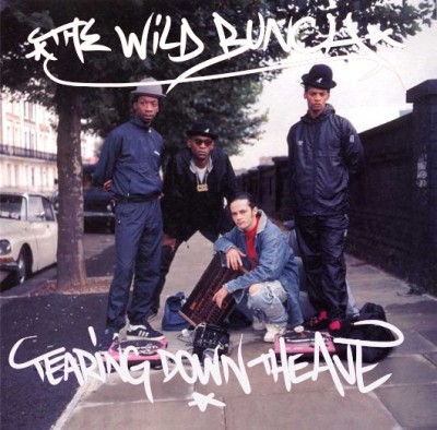 The Wild Bunch – Tearing Down The Ave (1987) (12'') (320 kb/s)
