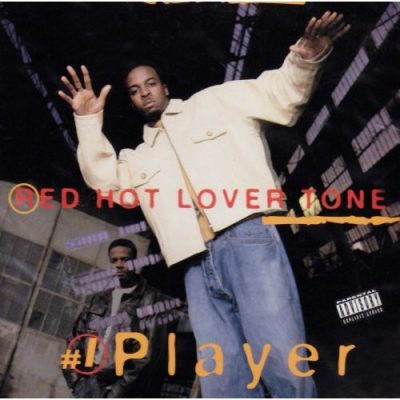 Red Hot Lover Tone – #1 Player (CD) (1995) (FLAC + 320 kbps)