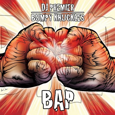 DJ Premier & Bumpy Knuckles – B.A.P. EP (WEB) (2011) (320 kbps)