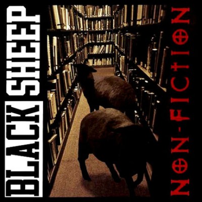 Black Sheep – Non-Fiction (CD) (1994) (FLAC + 320 kbps)