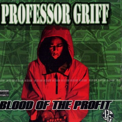 Professor Griff – Blood Of The Profit (CD) (1998) (FLAC + 320 kbps)
