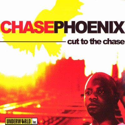 Chase Phoenix – Cut To The Chase (CD) (2004) (FLAC + 320 kbps)