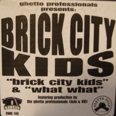 Brick City Kids – Brick City Kids / What What (VLS) (1997) (FLAC + 320 kbps)