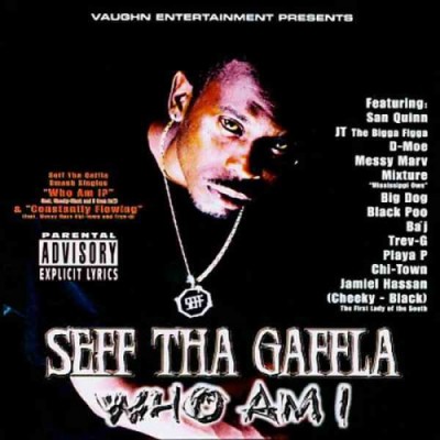 Seff Tha Gaffla – Who Am I (CD) (2001) (320 kbps)