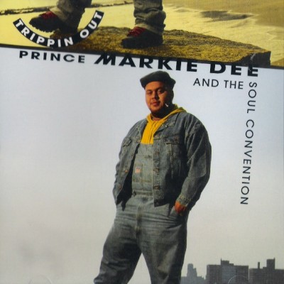 Prince Markie Dee & Soul Convention – Trippin Out (CDS) (1992) (320 kbps)