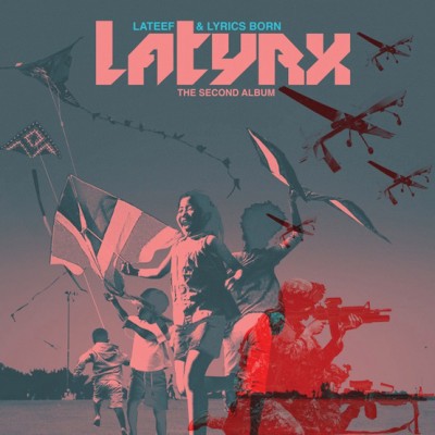 Latyrx – The Second Album (CD) (2013) (FLAC + 320 kbps)