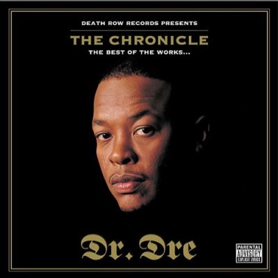 Dr. Dre – The Chronicle (The Best Of The Works…) (CD) (2001) (FLAC + 320 kbps)