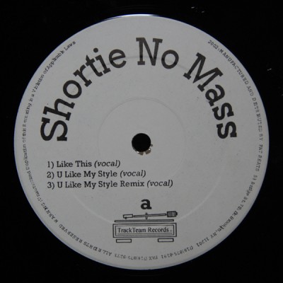 Shortie No Mass – Like This / U Like My Style (VLS) (2002) (FLAC + 320 kbps)