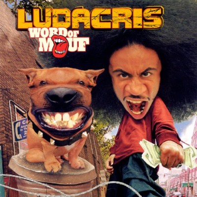 Ludacris – Word Of Mouf (CD) (2001) (FLAC + 320 kbps)