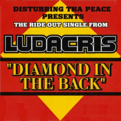 Ludacris – Diamond In The Back (CDS) (2004) (FLAC + 320 kbps)