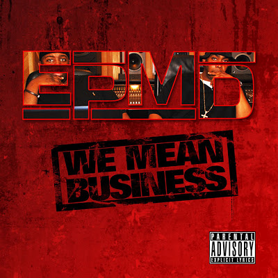 EPMD – We Mean Business (CD) (2008) (FLAC + 320 kbps)