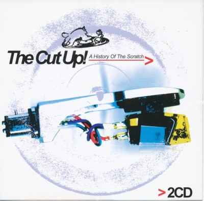 VA – The Cut Up! A History Of The Scratch (2xCD) (2004) (FLAC + 320 kbps)