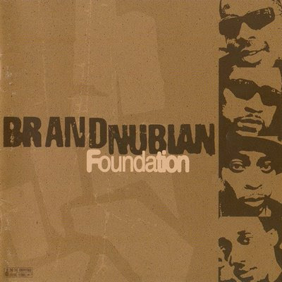 Brand Nubian ‎– Foundation (CD) (1998) (FLAC + 320 kbps)