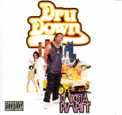 Dru Down – Gangsta Pimpin’ (2001) (FLAC + 320 kbps)