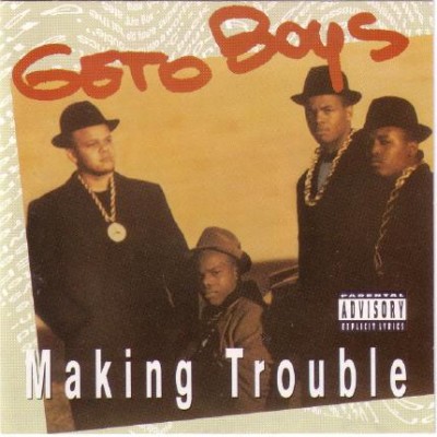 Geto Boys – Making Trouble (CD) (1988) (FLAC + 320 kbps)