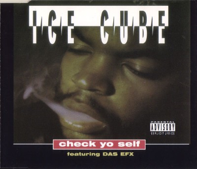 Ice Cube – Check Yo Self (1993) (CDM) (FLAC + 320 kbps)