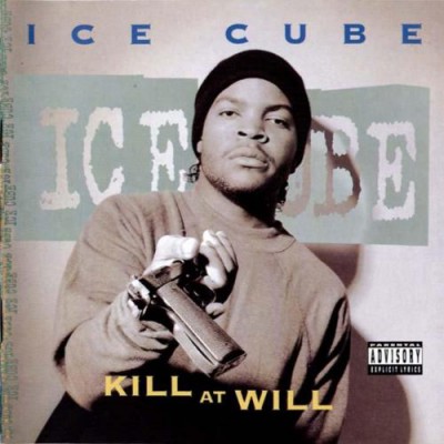 Ice Cube – Kill At Will EP (CD) (1990) (FLAC + 320 kbps)
