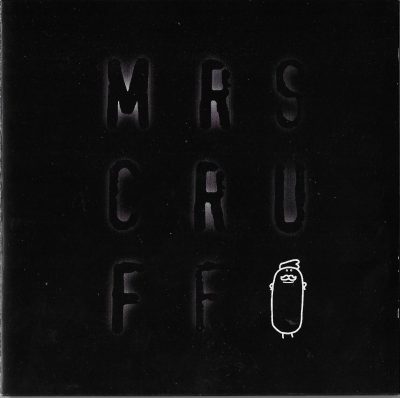 Mr. Scruff – Mrs Cruff (1997-2005) (CD RE) (FLAC + 320 kbps)