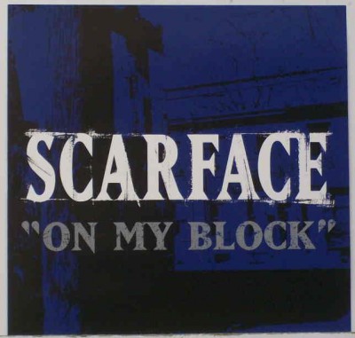 Scarface – On My Block (Promo CDS) (2002) (FLAC + 320 kbps)