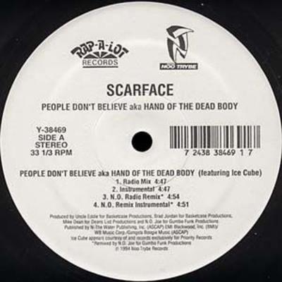 Scarface – People Don't Believe aka Hand Of The Dead Body (VLS) (1994) (FLAC + 320 kbps)
