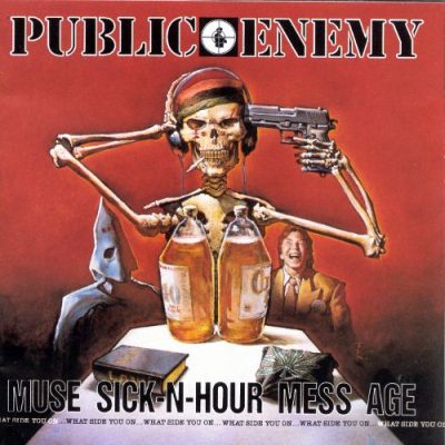 Public Enemy – Muse Sick-N-Hour Mess Age (CD) (1994) (FLAC + 320 kbps)