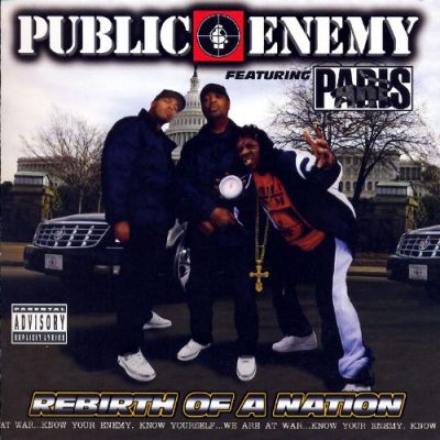 Public Enemy Featuring Paris – Rebirth Of A Nation (CD) (2006) (FLAC + 320 kbps)